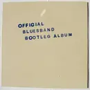 LP - The Blues Band - The Blues Band Official Bootleg Album