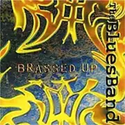 CD - The Blues Band - Brassed Up