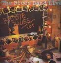 LP - The Blues Band - Bye Bye Blues - The Blues Band Live