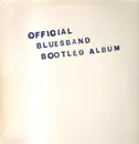 LP - The Blues Band - Official Bluesband Bootleg Album