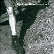 Blues Band - Stepping Out