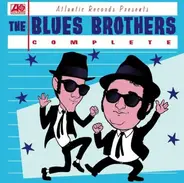 The Blues Brothers - The Blues Brothers Complete