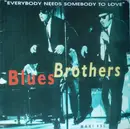 12inch Vinyl Single - The Blues Brothers - Everybody Needs Somebody To Love