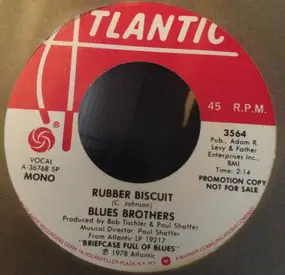 The Blues Brothers - Rubber Biscuit