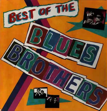The Blues Brothers - Best Of The Blues Brothers