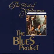 CD - The Blues Project - The Best Of Yesteryear Vol. 06 - Live/Studio