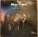 LP - The Blues Project - Live At The Cafe Au Go Go - Mono