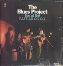 LP - The Blues Project - Live At The Cafe Au Go Go