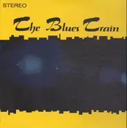 The Blues Train - The Blues Train