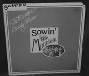 Bluestein Family - The Bluestein Family Album  Sowin' On The Mountain