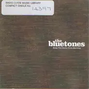 The Bluetones - Keep The Home Fires Burning