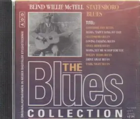 The Blues Collection - 43: Blind Willie McTell - Statesboro Blues