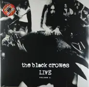 The Black Crowes - Live, Volume 2