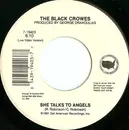 7inch Vinyl Single - The Black Crowes - She Talks To Angels