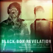 The Black Box Revelation - Shiver Of Joy