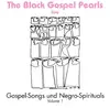 CD - The Black Gospel Pearls - Live (Gospel-Songs Und Negro-Spirituals Volume 1)