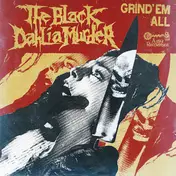 The Black Dahlia Murder - Grind EM All