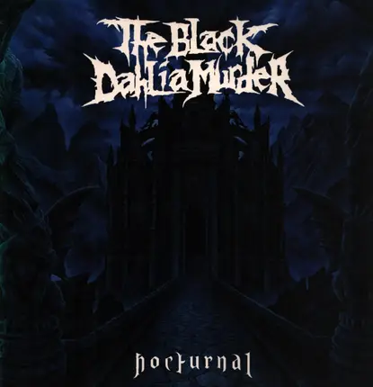 The Black Dahlia Murder - Nocturnal