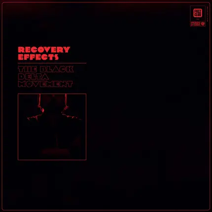 The Black Delta Movement - Recovery Effects