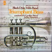 The Black Dyke Mills Band - Triumphant Brass