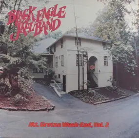 Black Eagle Jazz Band - Mt. Gretna Week-End, Vol. 2