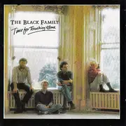 CD - The Black Family - Time For Touching Home