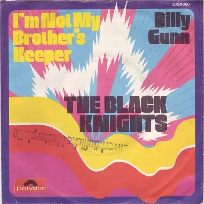 The Black Knights - I'm Not My Brother's Keeper / Billy Gunn
