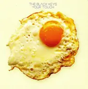 The Black Keys - Your Touch
