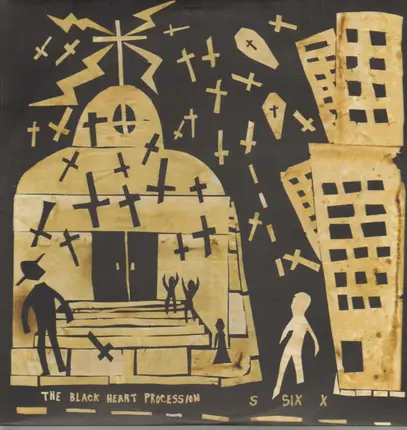 The BLACK HEART PROCESSION - Six