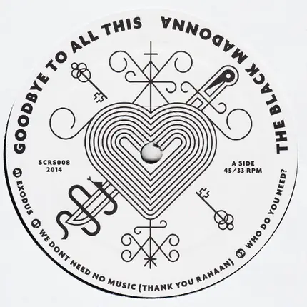The Black Madonna - Goodbye To All This