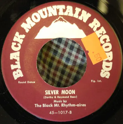 The Black Mt. Rhythm-aires - Three Penny Waltz / Silver Moon