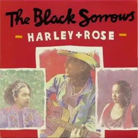 Black Sorrows - Harley + Rose