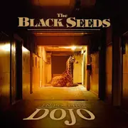 CD - the Black Seeds - Into the Dojo
