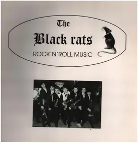 The Black Rats - Rock'n'Roll Music