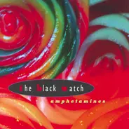 The Black Watch - Amphetamines