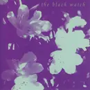 CD - The Black Watch - Flowering