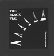 LP - The Black Vial - Frozen Morning - Ltd. Edition