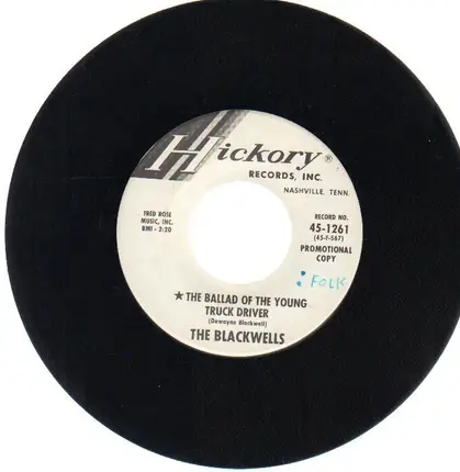 The Blackwells - The Ballad Of The Young Truck Driver