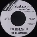 7inch Vinyl Single - The Blackwells - I've Been Waitin'