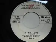 The Blackwood Brothers Quartet / Doris Akers - I Wouldn't Trade / His Love / God Is So Good / These Old Bones