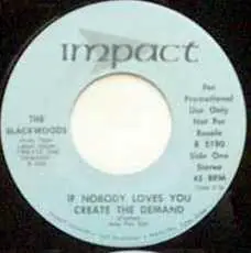 The Blackwood Brothers Quartet - If Nobody Loves You Create The Demand