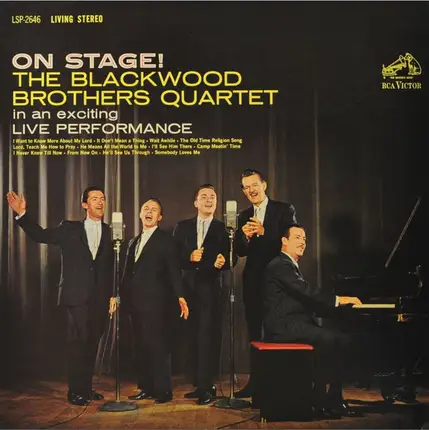 The Blackwood Brothers Quartet - On Stage!