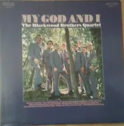 The Blackwood Brothers Quartet - My God And I