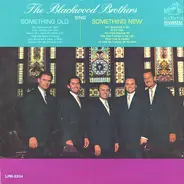 The Blackwood Brothers Quartet - Sing Something Old Sing Something New