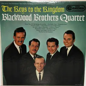 The Blackwood Brothers Quartet - The Keys To The Kingdom