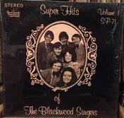 The Blackwood Singers - Super Hits Of The Blackwood Singers, Volume 1
