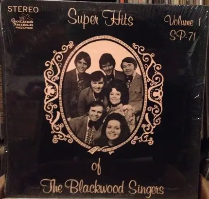 The Blackwood Singers - Super Hits Of The Blackwood Singers, Volume 1