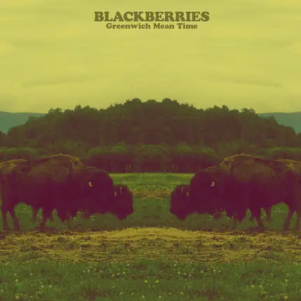 The Blackberries - Greenwich Mean Time