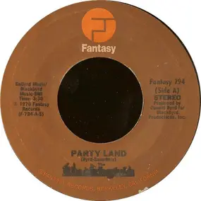 The Blackbyrds - Party Land / In Life