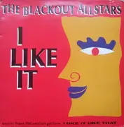 12inch Vinyl Single - The Blackout Allstars - I Like It